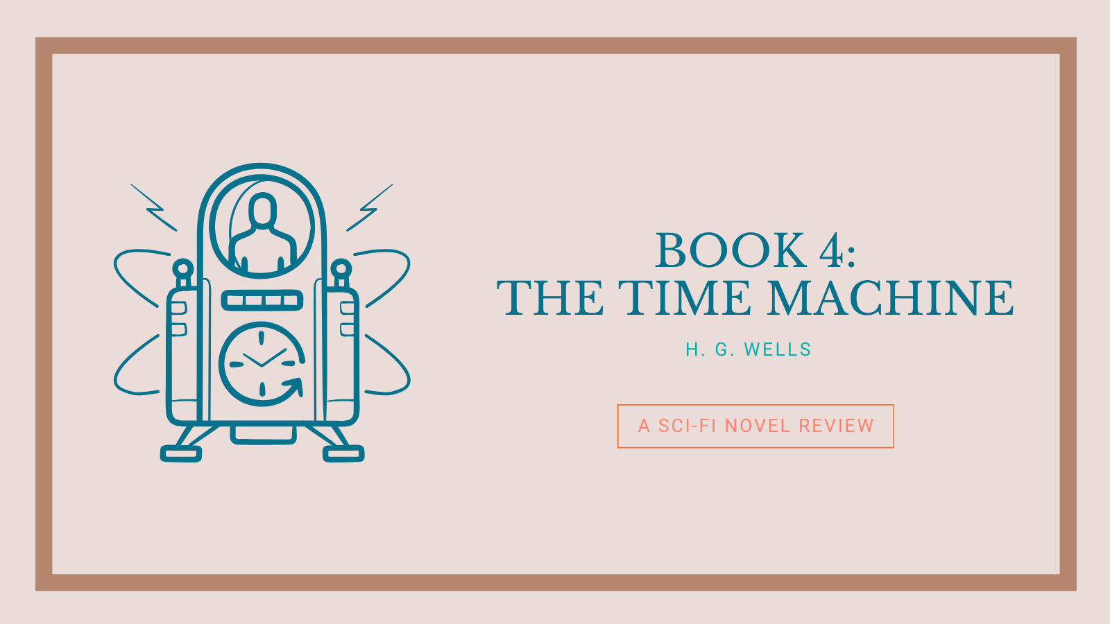 Book 4: The Time Machine