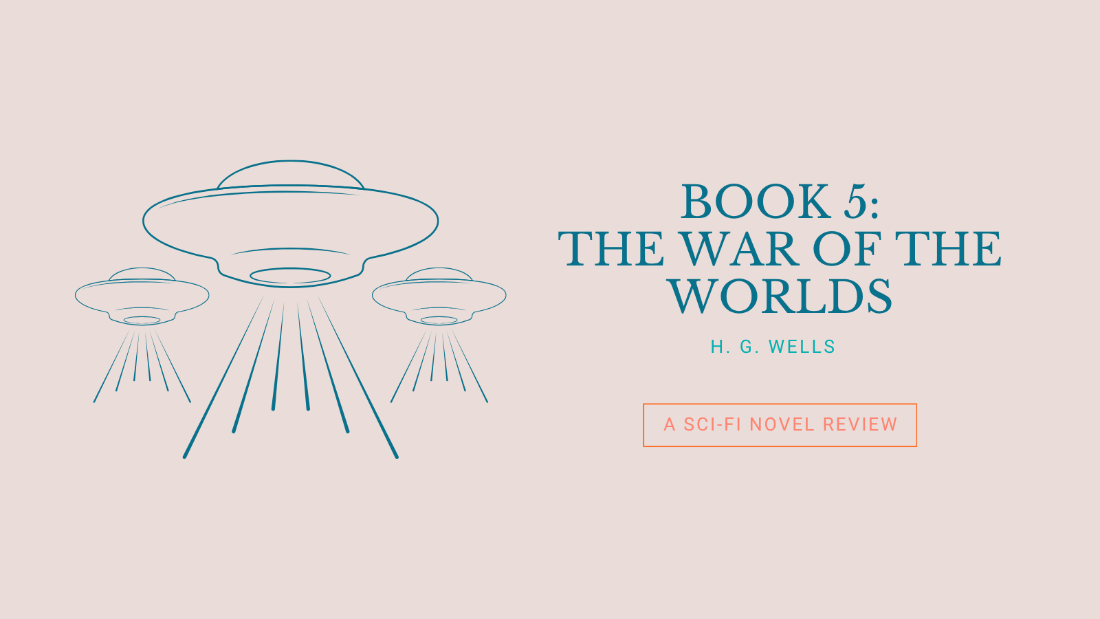 Book 5: The War of the Worlds