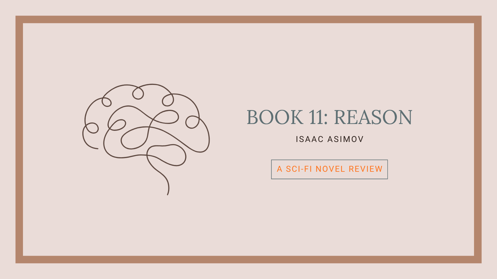 Book 11: Reason