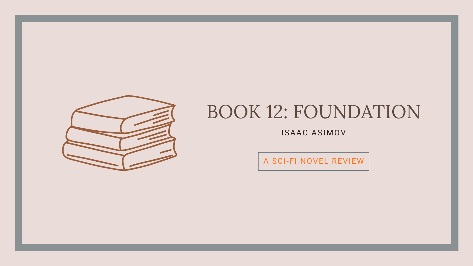 Book 12: Foundation