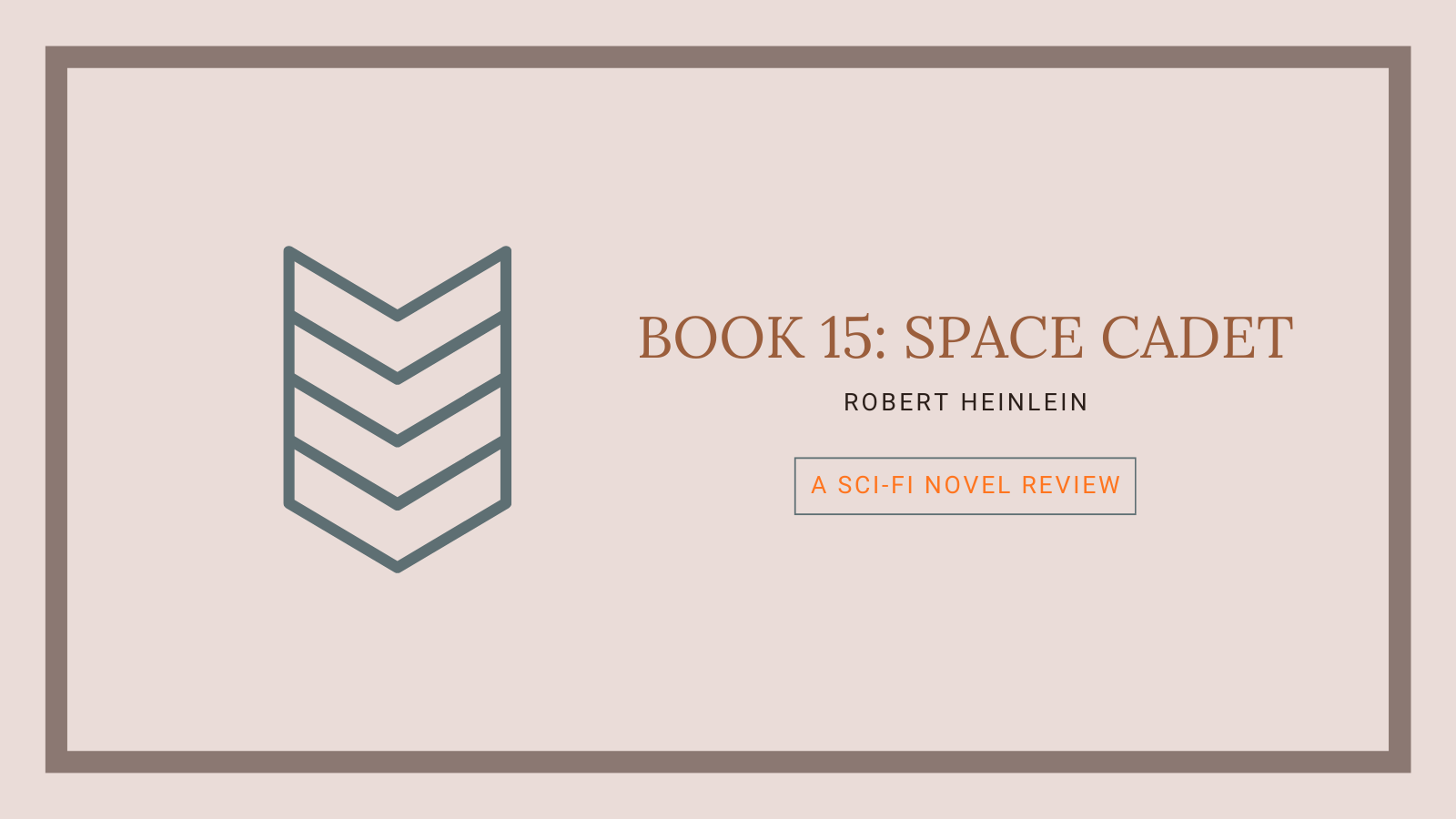 Book 15: Space Cadet