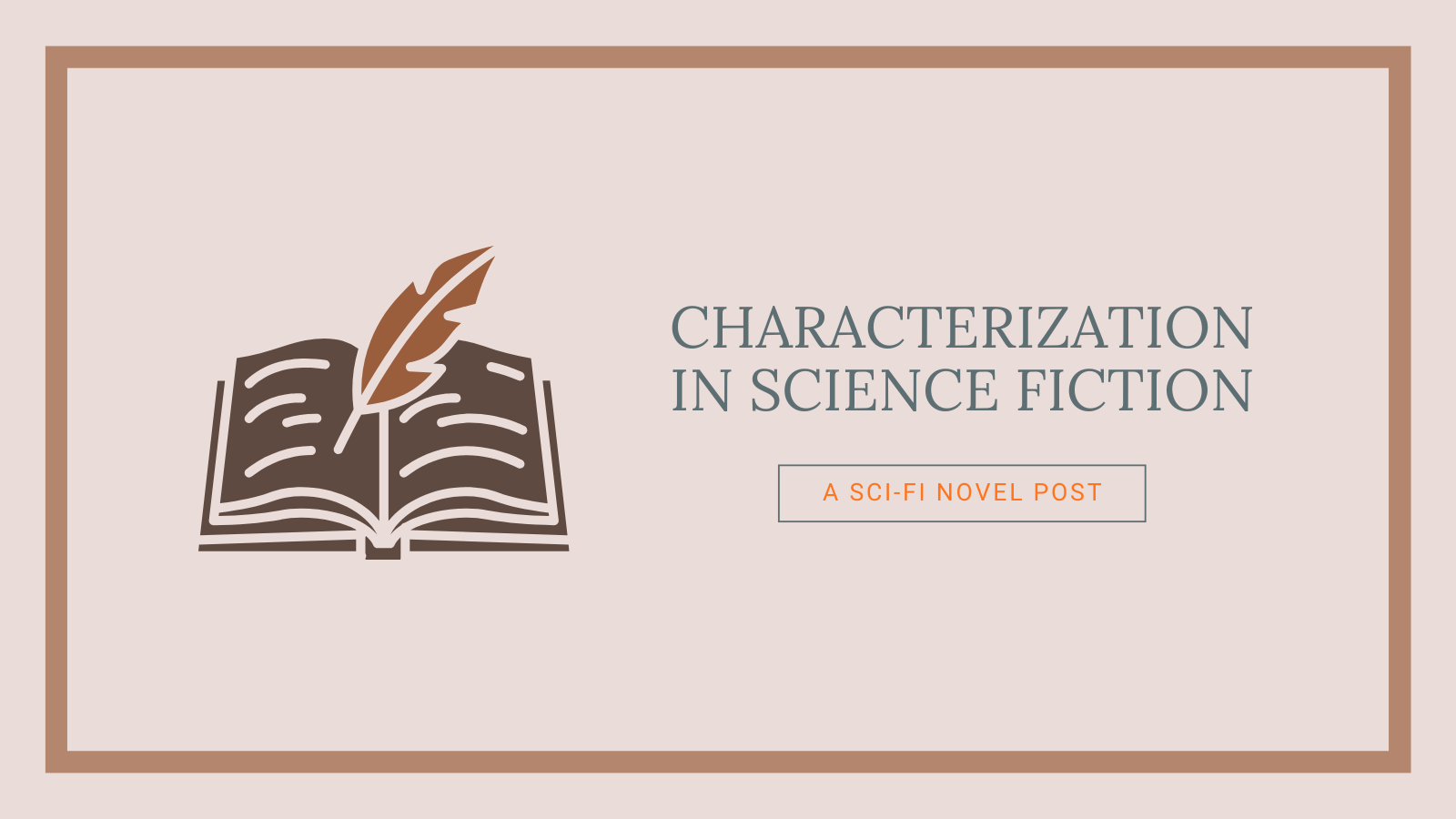 Characterization in Science Fiction – The More the Merrier