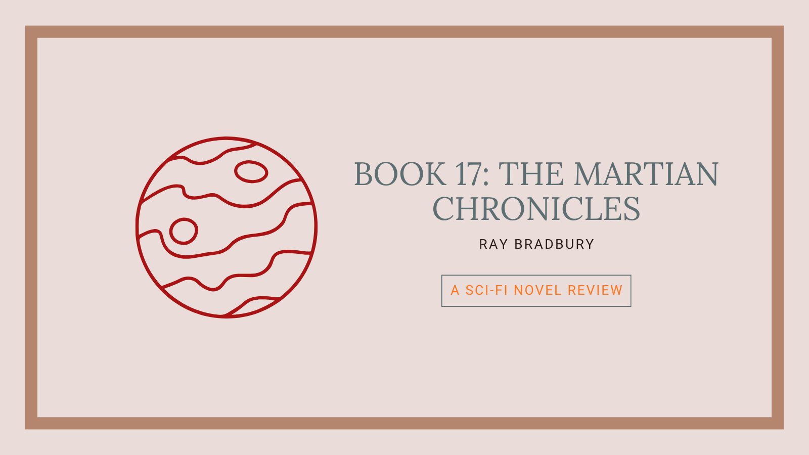 Book 17: The Martian Chronicles