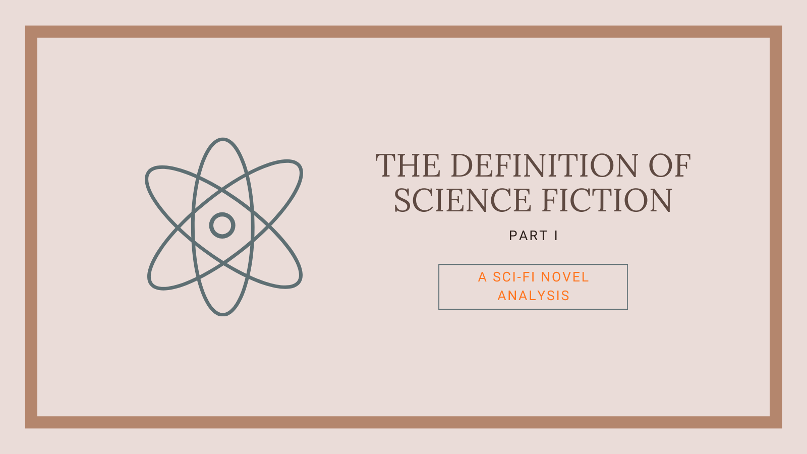 The Definition of Science Fiction