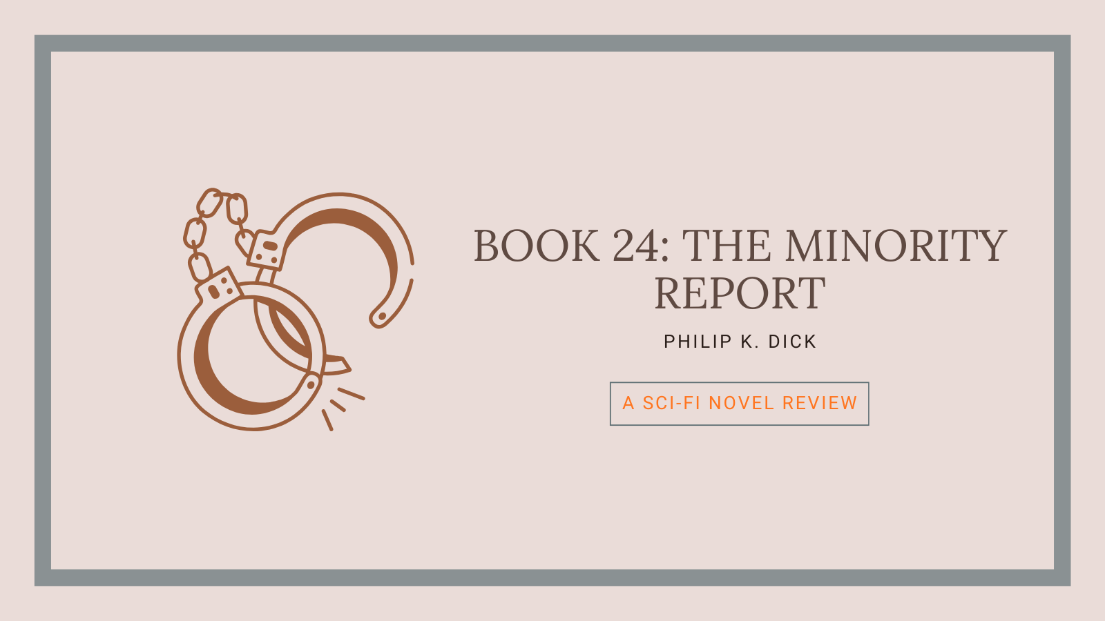 Book 24: The Minority Report