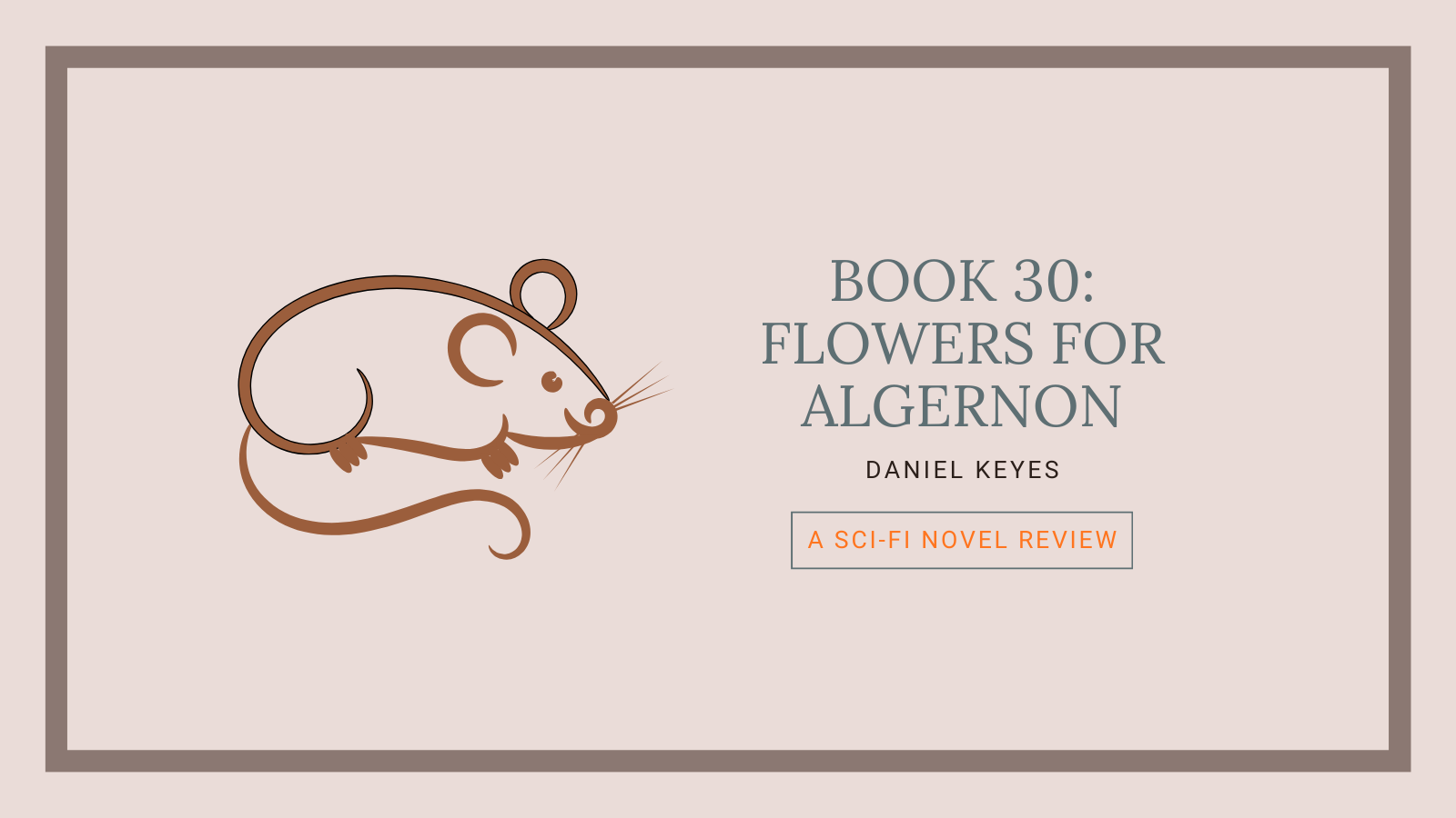 Book 30: Flowers for Algernon