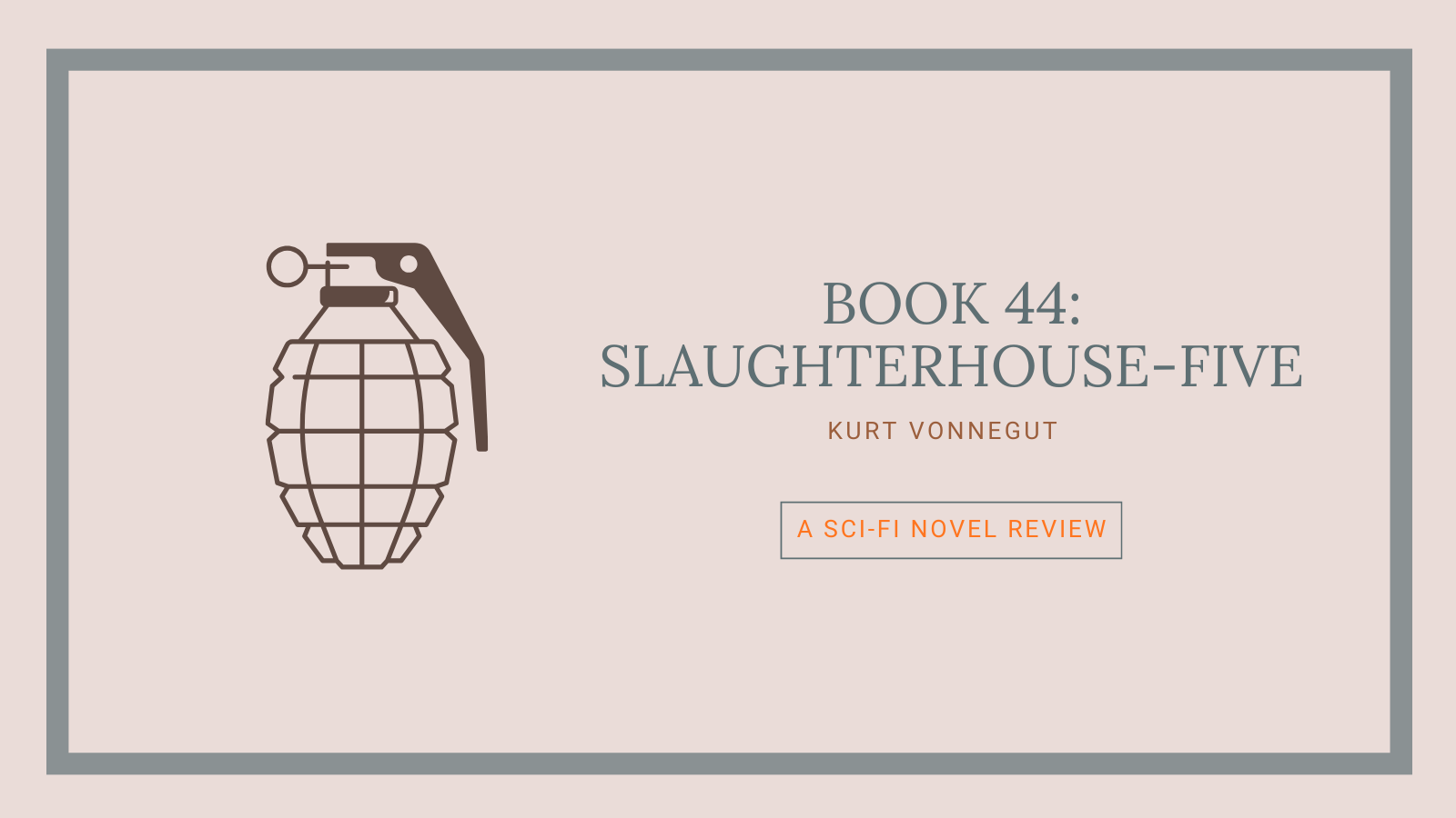 Book 44: Slaughterhouse-Five