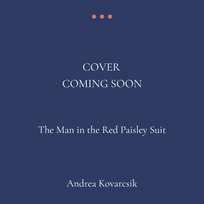 Cover of The Man in the Red Paisley Suit Coming Soon